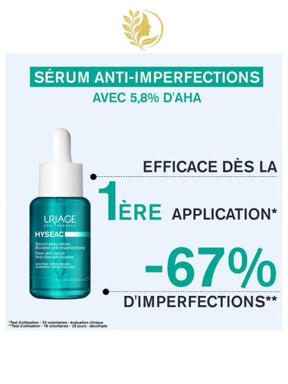 URIAGE HYSEAC - SÉRUM PEAU NEUVE BOOSTER ANTI-IMPERFECTIONS  LISSE, AFFINE, RESSERRE LES PORES - 30 ML -